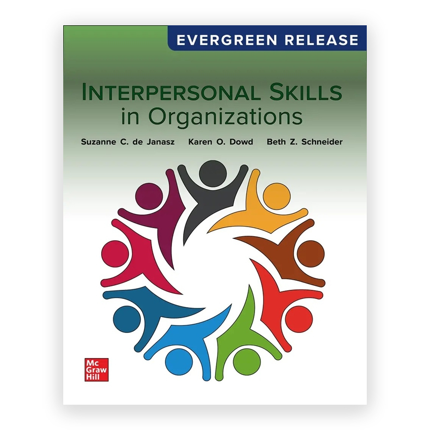 Interpersonal Skills in Organizations 2025 Release 1st edition by Janasz