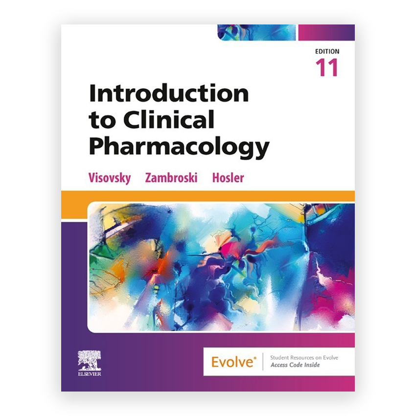 Introduction to Clinical Pharmacology 11th edition by Visovsky