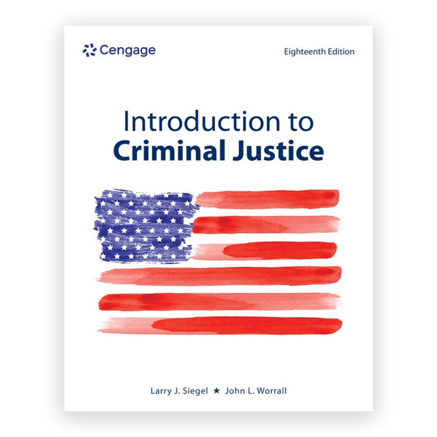 Introduction to Criminal Justice 18th edition by Siegel