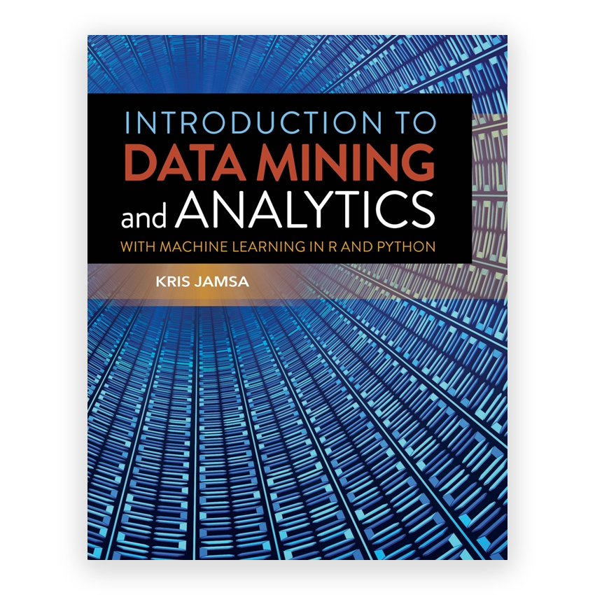 Introduction to Data Mining and Analytics edition by Jamsa