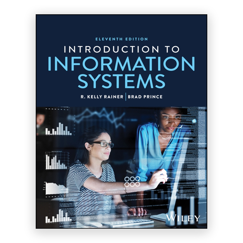 Introduction to Information Systems 11th edition by Rainer