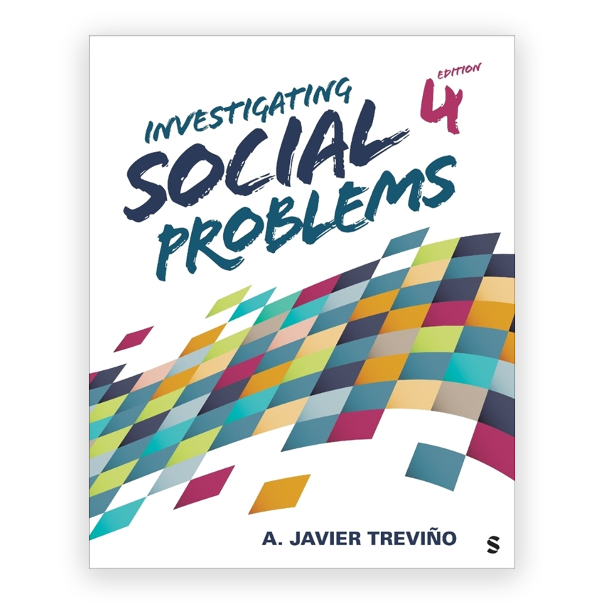 Investigating Social Problems 4th edition by Trevino