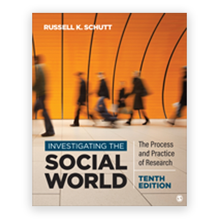 Investigating the Social World 10th edition by Schutt