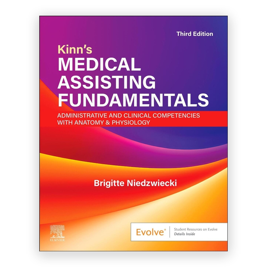 Kinn's Medical Assisting Fundamentals 3rd edition by Niedzwiecki
