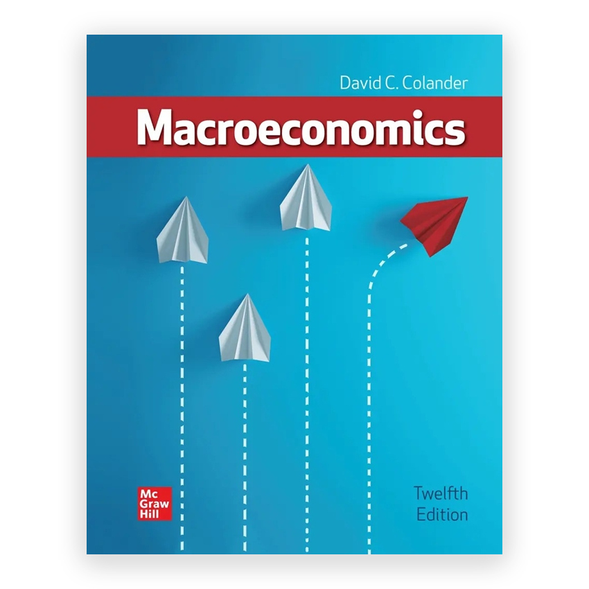 Macroeconomics 12th edition by Colander