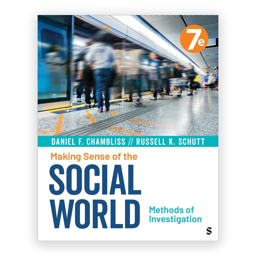 Making Sense of the Social World 7th edition by Chambliss
