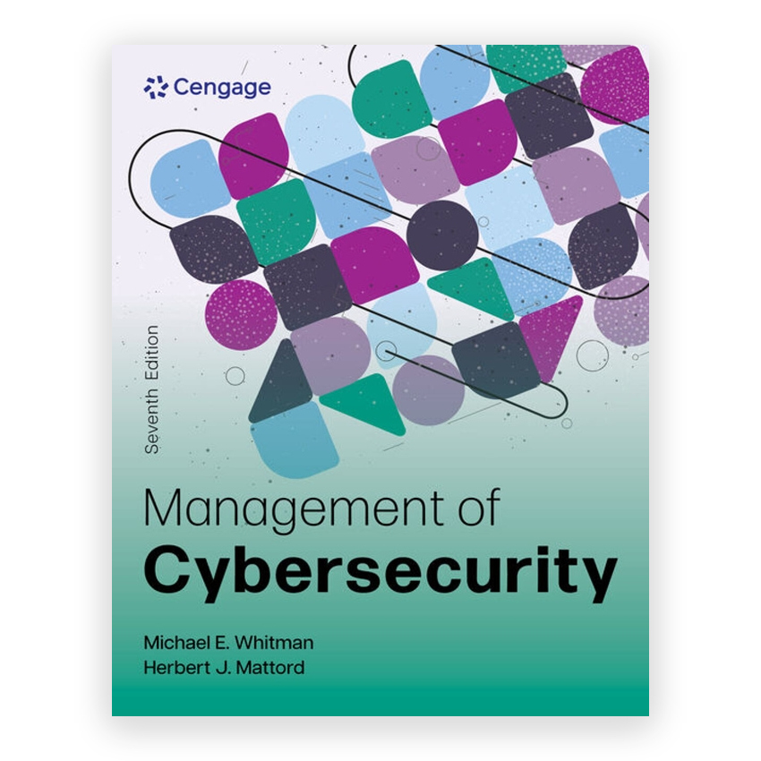 Management of Cybersecurity 7th edition by Whitman