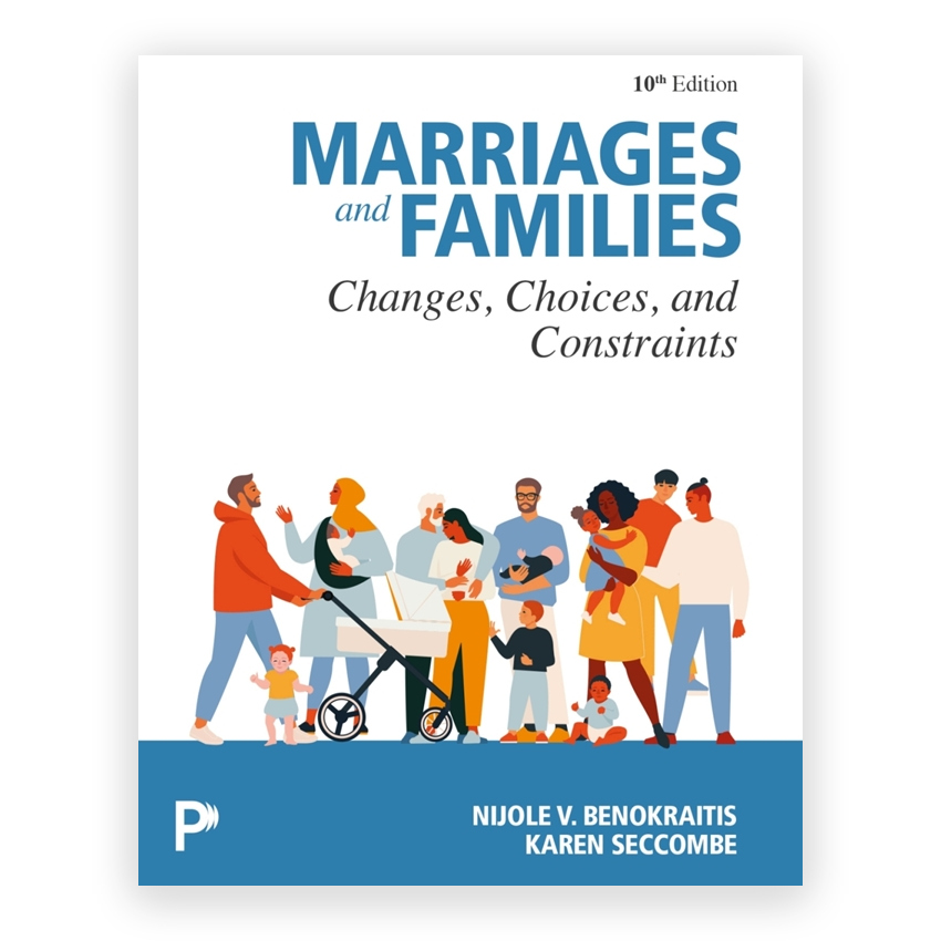 Marriages and Families 10th edition by Benokraitis
