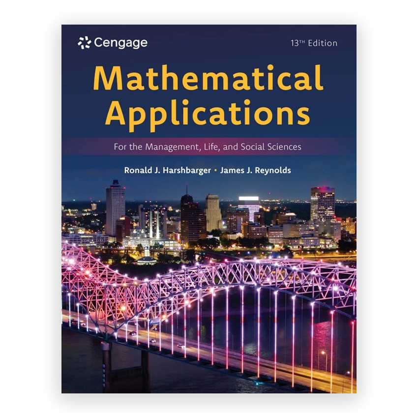 Mathematical Applications for the Management Life and Social Sciences 13th edition by Harshbarger