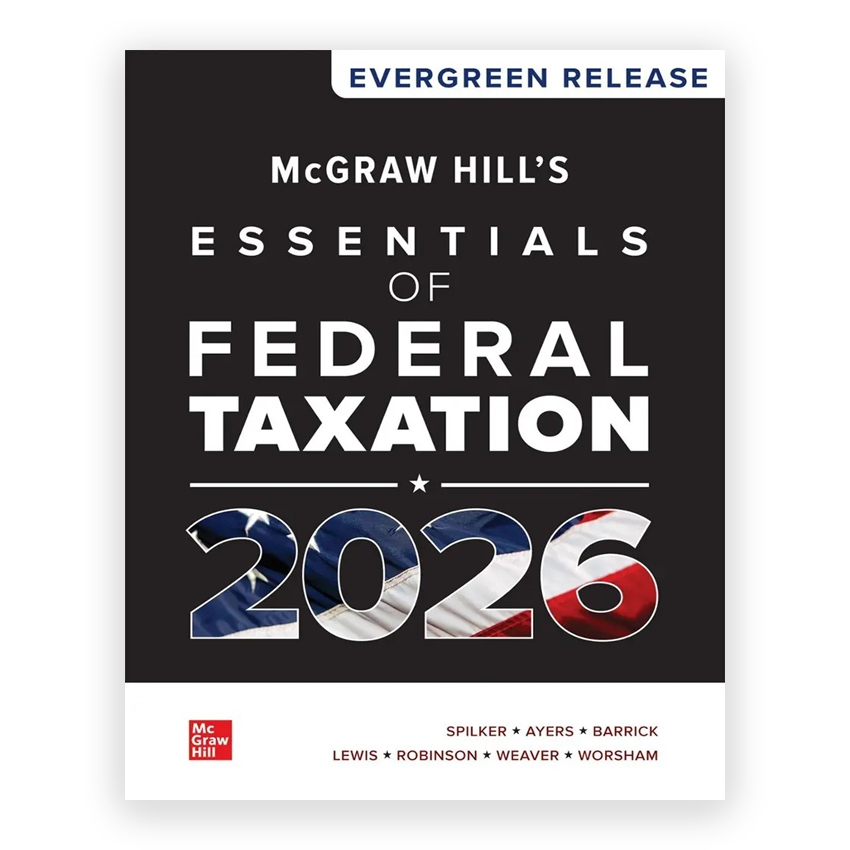 McGraw Hill's Essentials of Federal Taxation 2026 1st edition by Spilker