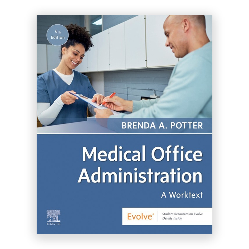 Medical Office Administration 6th edition by Potter