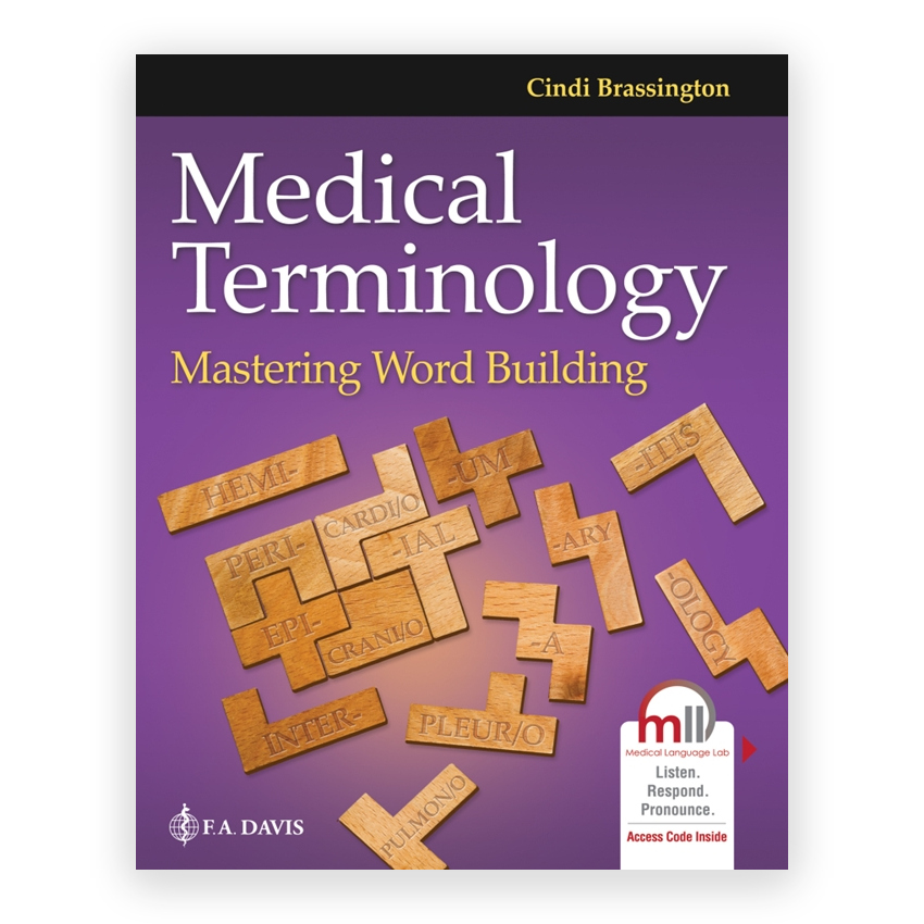 Medical Terminology - Mastering Word Building 1st edition by Brassington