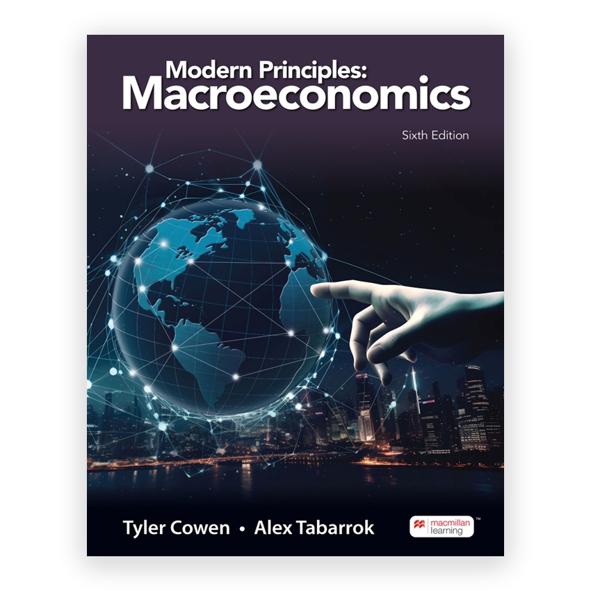 Modern Principles - Macroeconomics 6th edition by Cowen