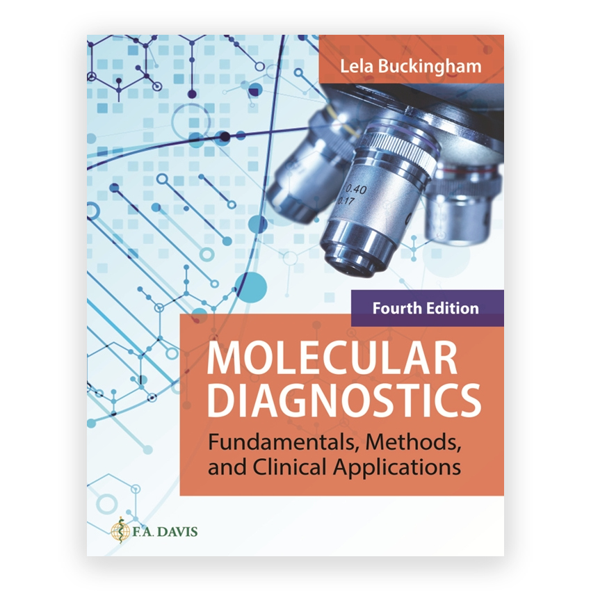 Molecular Diagnostics 4th edition by Buckingham
