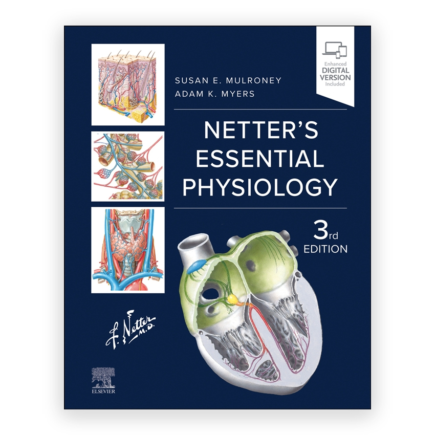 Netter's Essential Physiology 3rd edition by Mulroney