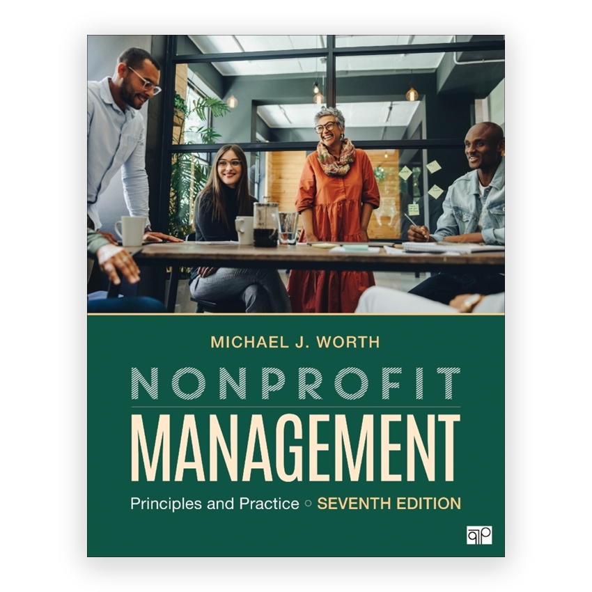 Nonprofit Management 7th edition by Worth
