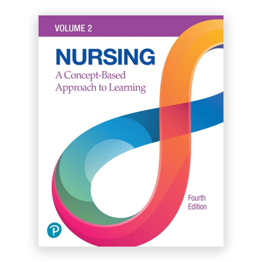 Nursing - A Concept Based Approach to Learning Volume 2 4th edition by Pearson