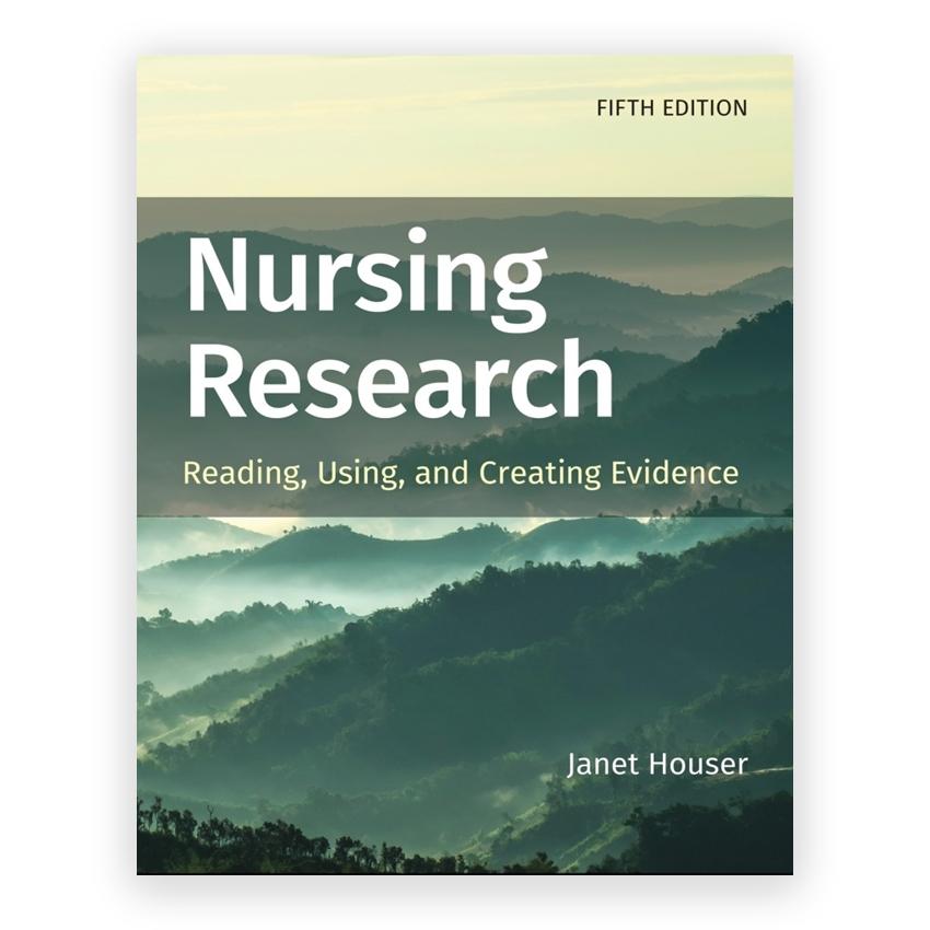 Nursing Research 5th edition by Houser