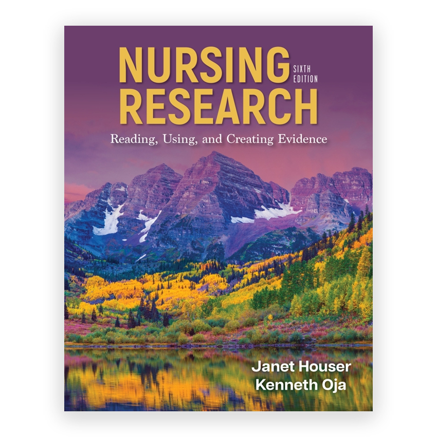 Nursing Research 6th edition by Houser