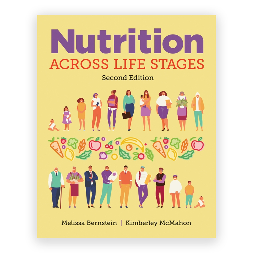 Nutrition Across Life Stages 2nd edition by Bernstein