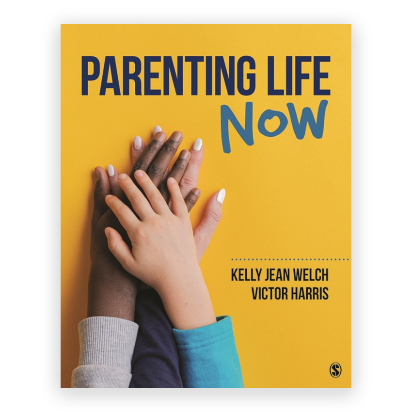Parenting Life Now 1st edition by Welch