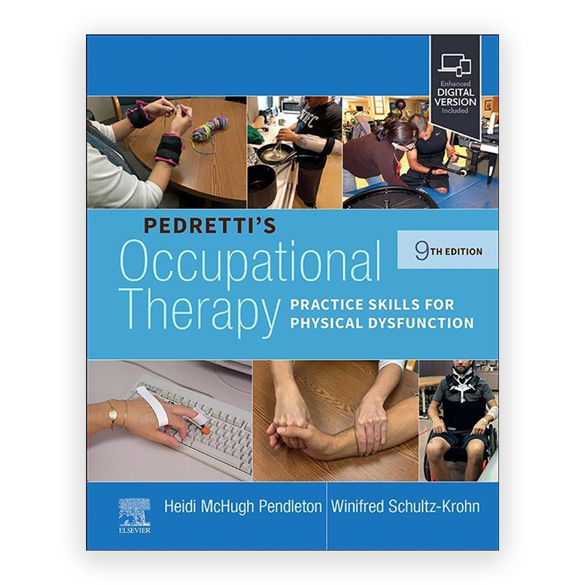 Pedretti's Occupational Therapy 9th edition by Pendleton
