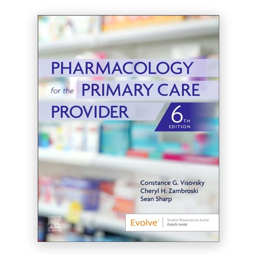Pharmacology for the Primary Care Provider 6th edition by Visovsky