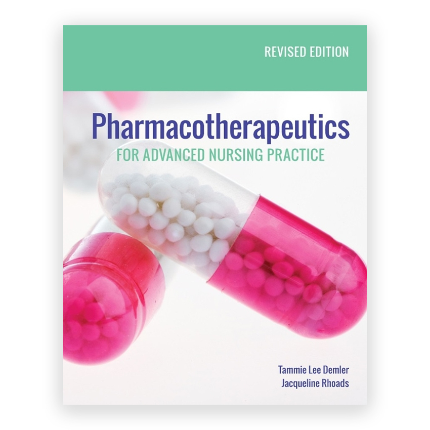 Pharmacotherapeutics for Advanced Nursing Practice Revised Edition 1st edition by Demler