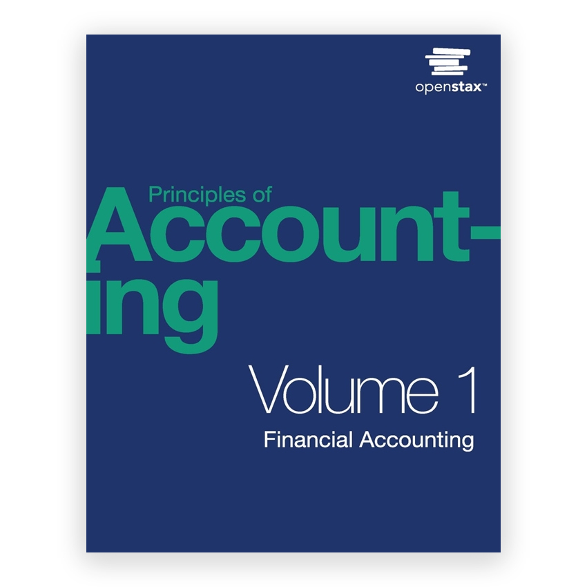 Principles of Accounting Volume 1 - Financial Accounting 1st edition by Franklin