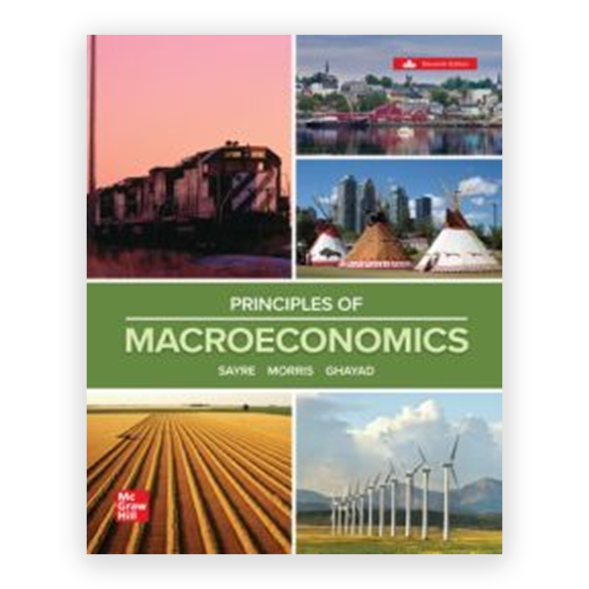 Principles Of Macroeconomics 2025 Canadian Release 1st edition by Sayre