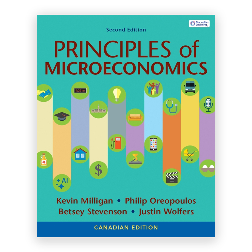 Principles of Microeconomics Canadian Edition 2nd edition by Milligan