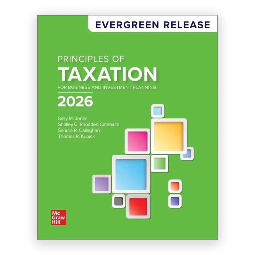 Principles of Taxation for Business and Investment Planning 2026 Release 1st edition by Jones