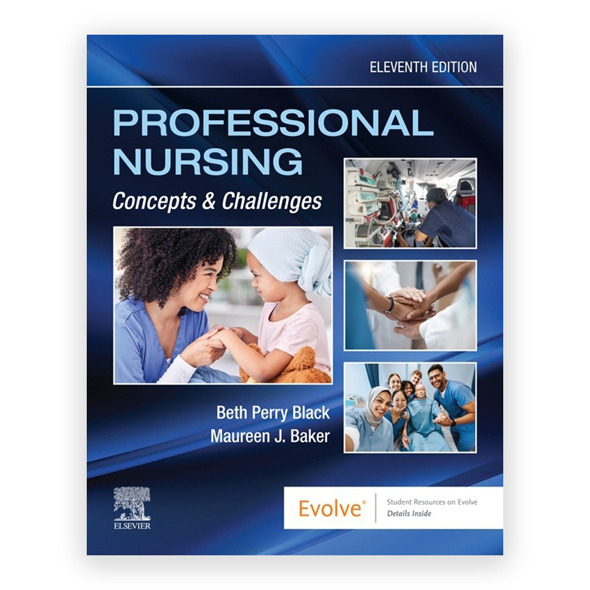 Professional Nursing Concepts and Challenges 11th edition by Black