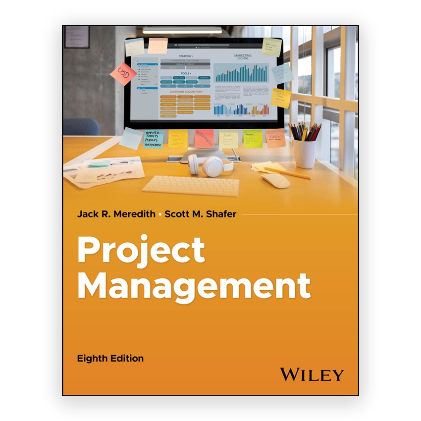 Project Management in Practice 8th edition by Meredith