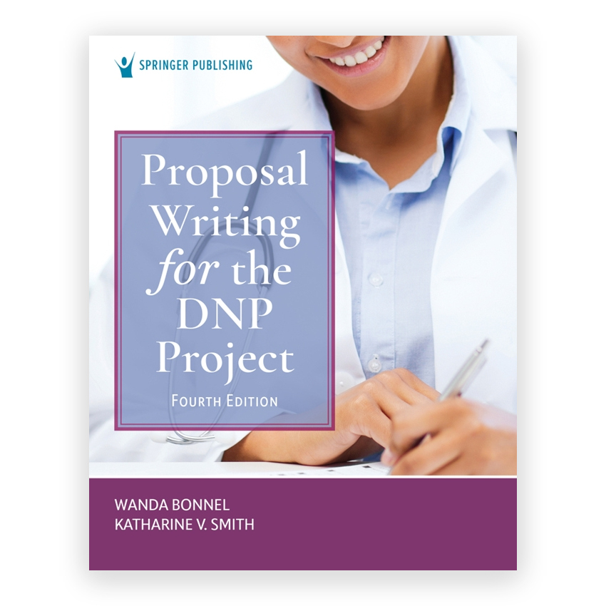 Proposal Writing for the DNP Project 4th edition by Bonnel