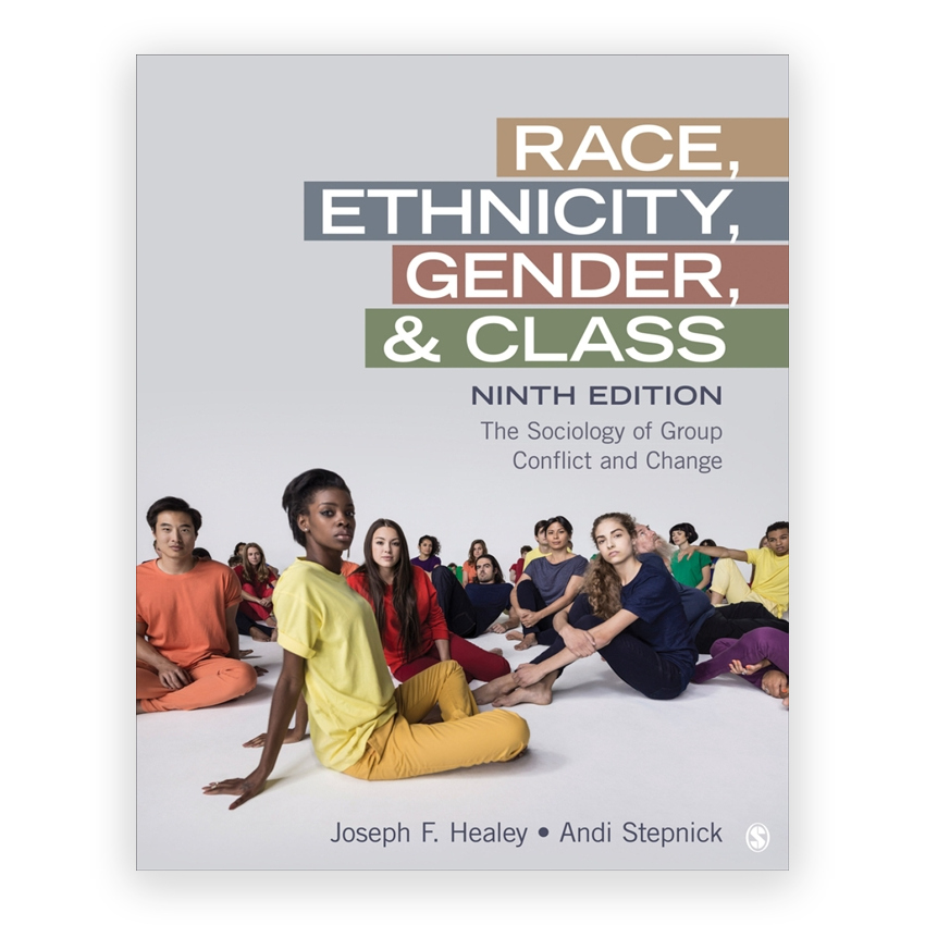 Race Ethnicity Gender and Class 9th edition by Healey