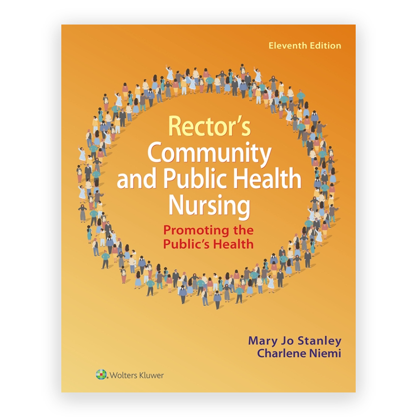 Rector's Community and Public Health Nursing 11th edition by Stanley