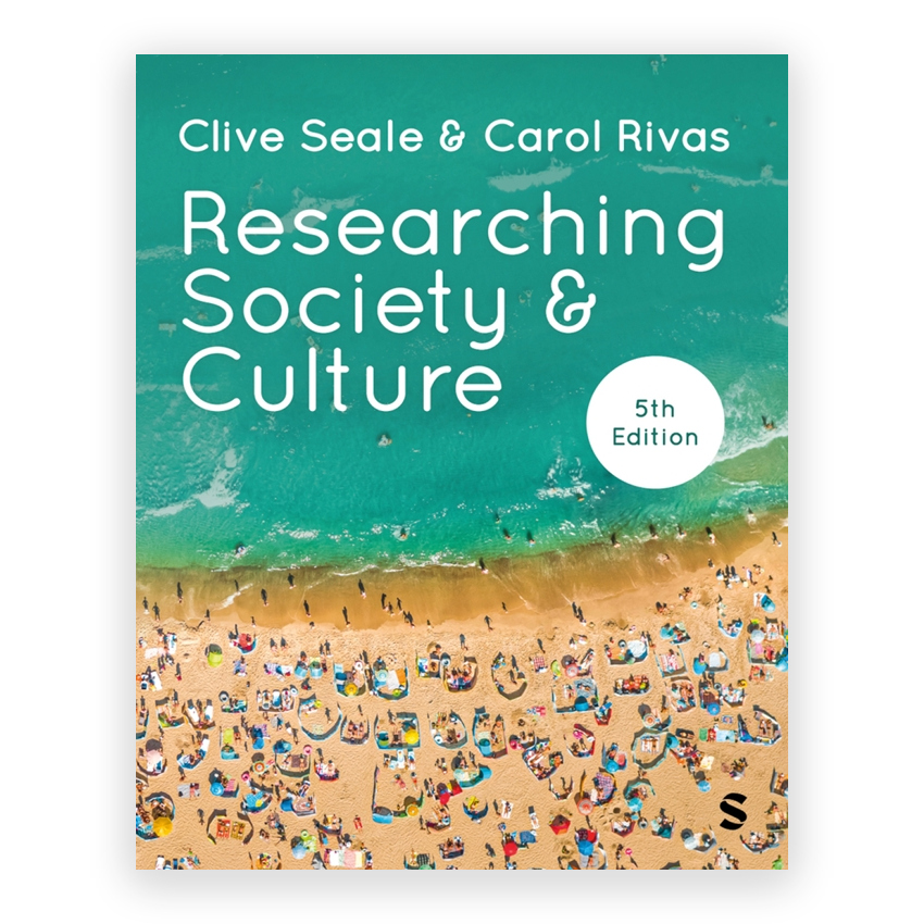 Researching Society and Culture 5th edition by Seale