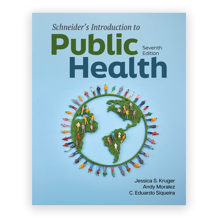 Schneider's Introduction to Public Health 7th edition by Kruger