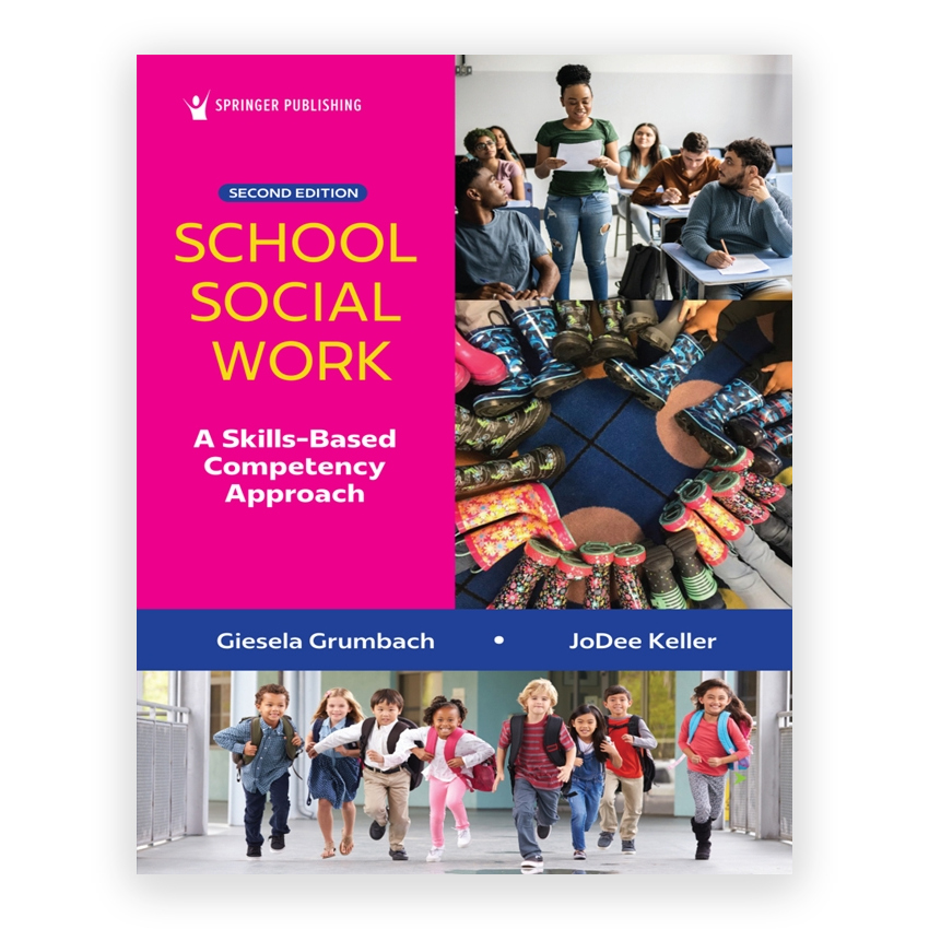School Social Work 2nd edition by Grumbach