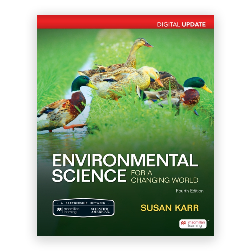 Scientific American Environmental Science for a Changing World Digital Update 4th edition by Karr