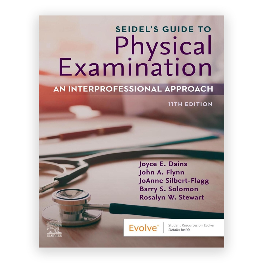 Seidel's Guide to Physical Examination 11th edition by Ball