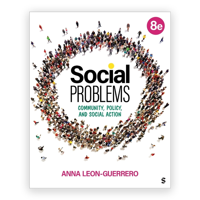 Social Problems - Community Policy and Social Action 8th edition by Leon-Guerrero