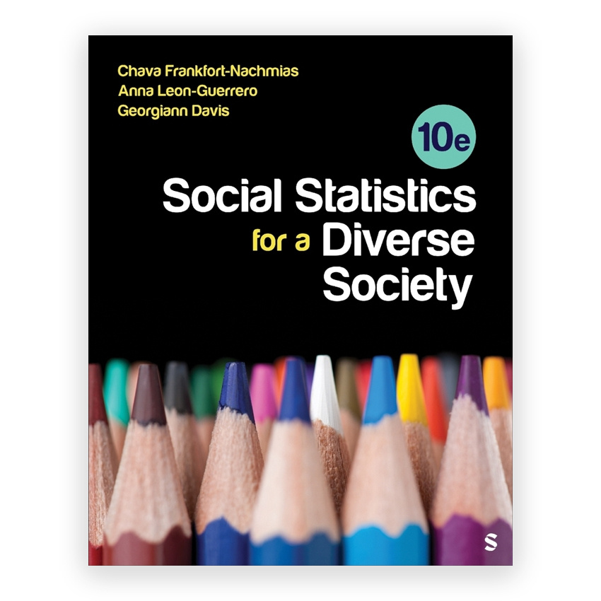 Social Statistics for a Diverse Society 10th edition by Frankfort-Nachmias
