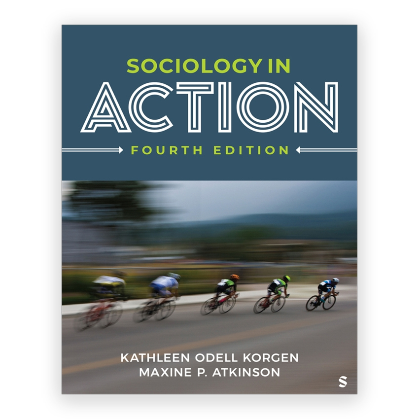 Sociology in Action 4th edition by Korgen