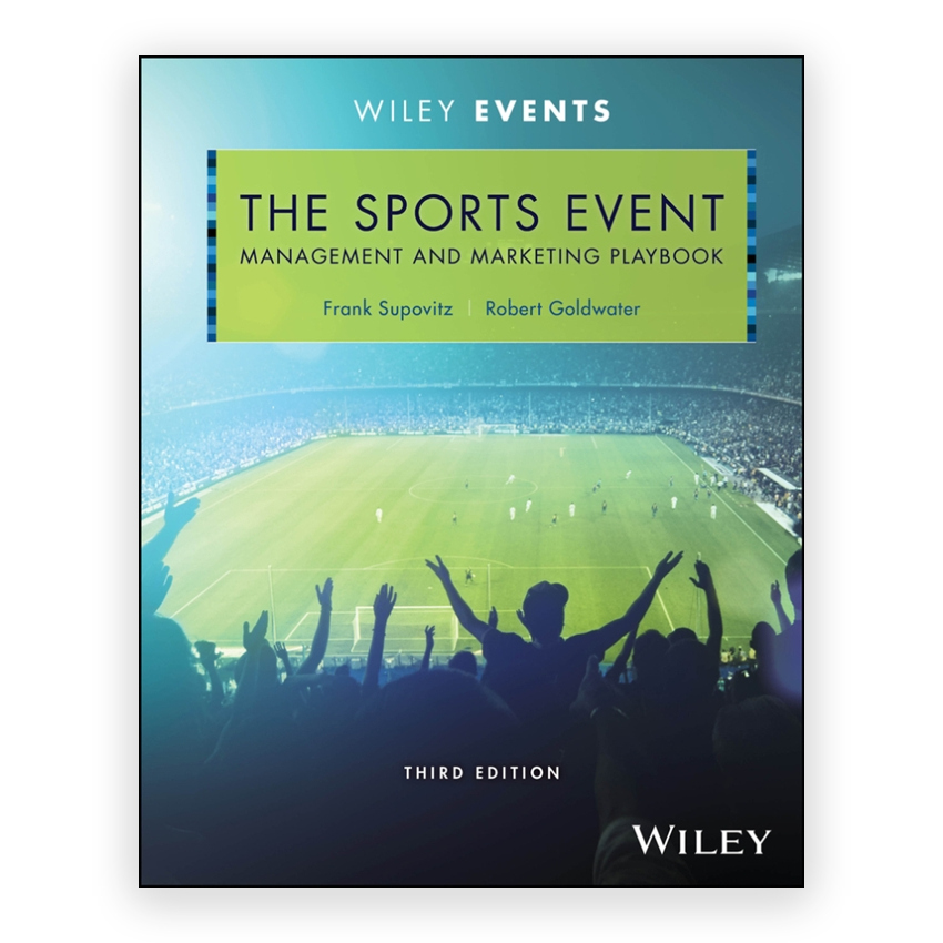 Sports Event Management and Marketing Playbook 3rd edition by Supovitz