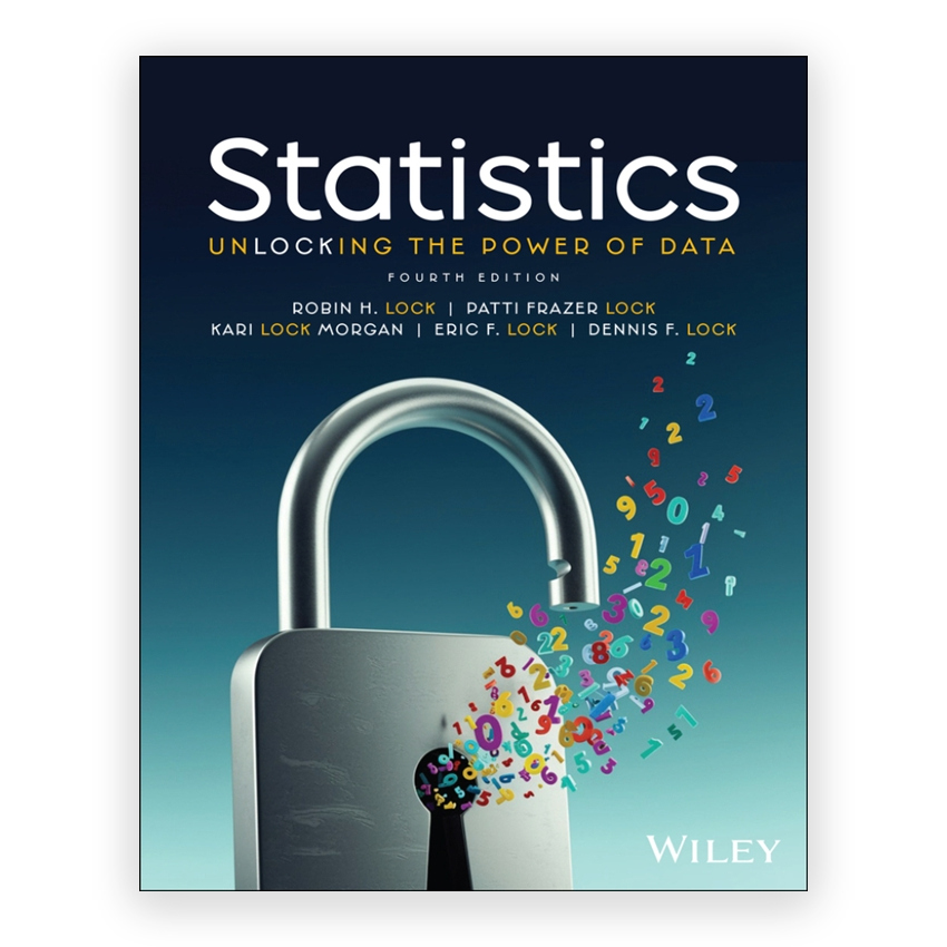 Statistics - Unlocking the Power of Data 4th edition by Lock