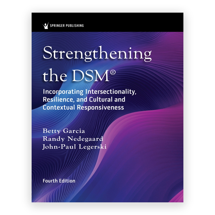 Strengthening the DSM 4th edition by Garcia