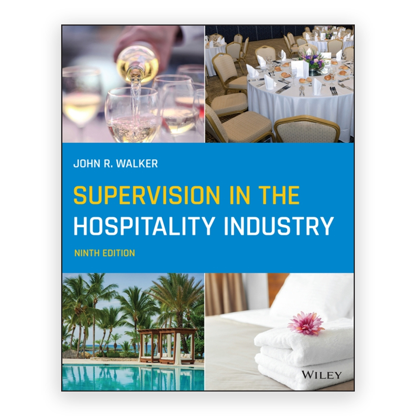Supervision in the Hospitality Industry 9th edition by Walker