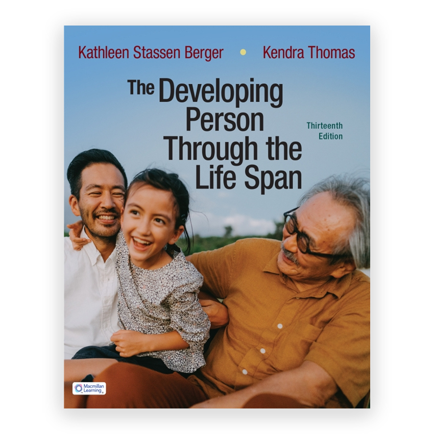 The Developing Person Through the Life Span 13th edition by Berger